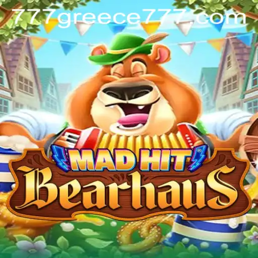 Unveiling the Excitement of MadHitBearhaus: A Journey Through 777 Greece